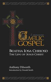 The Gaelic Gospel