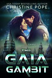 The Gaia Gambit