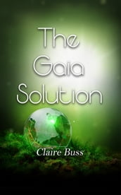 The Gaia Solution