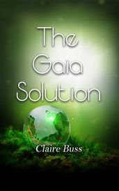 The Gaia Solution