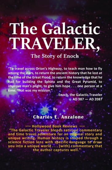 The Galactic Traveler - Charles E. Anzalone