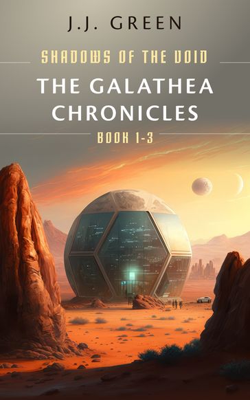 The Galathea Chronicles - J.J. Green