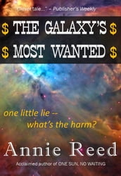 The Galaxy s Most Wanted