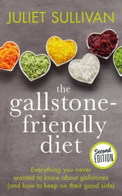 The Gallstone-friendly Diet