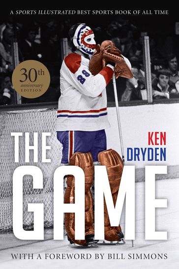 The Game: 30th Anniversary Edition - Ken Dryden