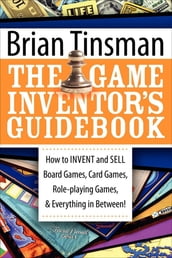 The Game Inventor s Guidebook