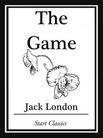 The Game - Jack London