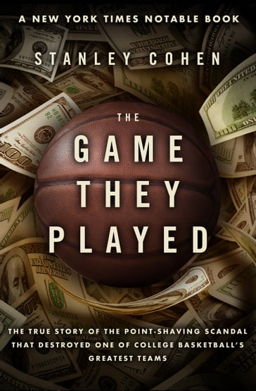 The Game They Played - Stanley Cohen