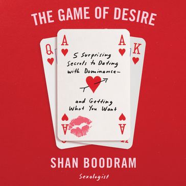 The Game of Desire - Shannon Boodram