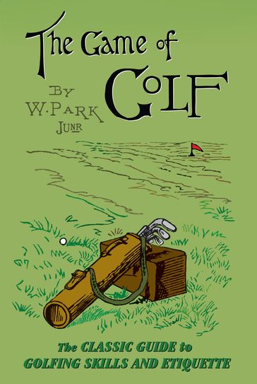 The Game of Golf - W Park