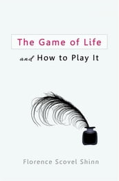 The Game of Life and How to Play It