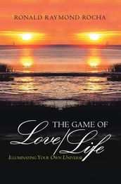 The Game of Love/Life