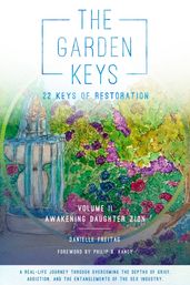 The Garden Keys - 22 Keys of Restoration