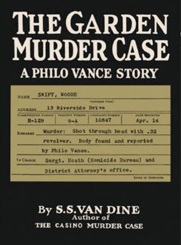 The Garden Murder Case - S. S. Van Dine