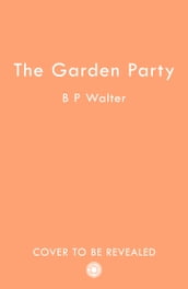 The Garden Party