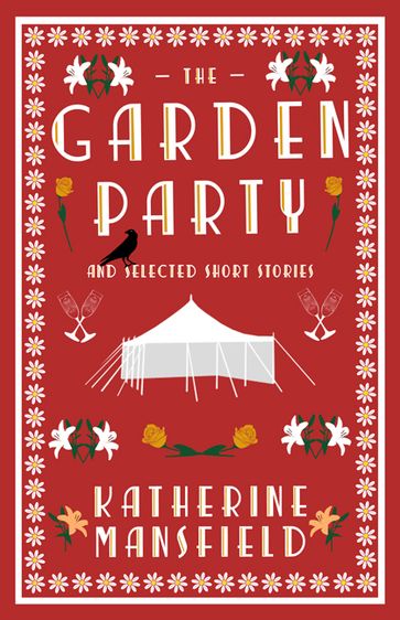 The Garden Party and Selected Short Stories - Mansfield Katherine