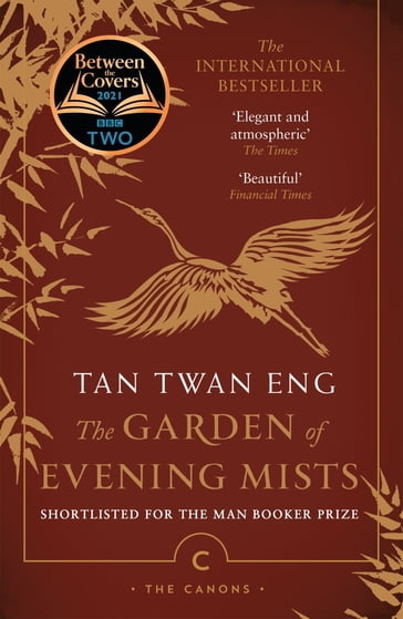 The Garden of Evening Mists - Twan Eng tan