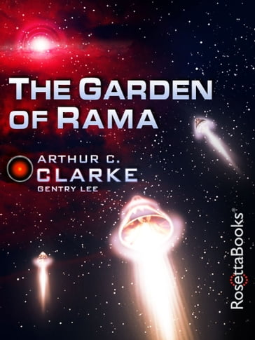 The Garden of Rama - Arthur Charles Clarke - Lee Gentry