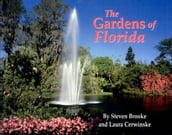 The Gardens of Florida