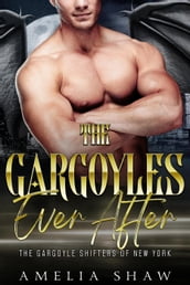 The Gargoyle s Ever After