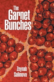 The Garnet Bunches