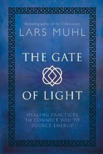 The Gate of Light - Lars Muhl