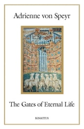 The Gates of Eternal Life