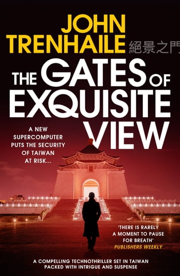 The Gates of Exquisite View - John Trenhaile