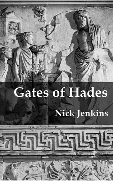 The Gates of Hades - Nick Jenkins