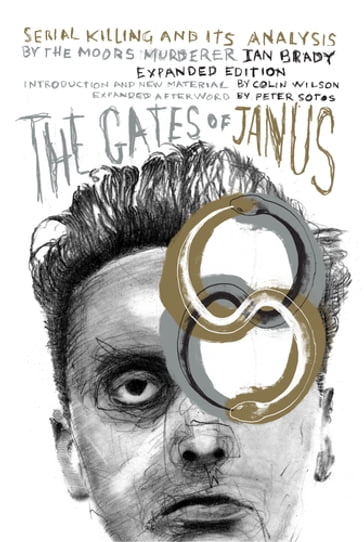 The Gates of Janus - Ian Brady - Peter Sotos