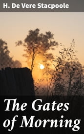 The Gates of Morning