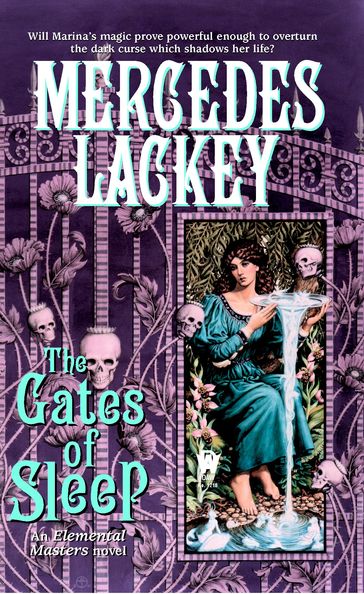 The Gates of Sleep - Mercedes Lackey