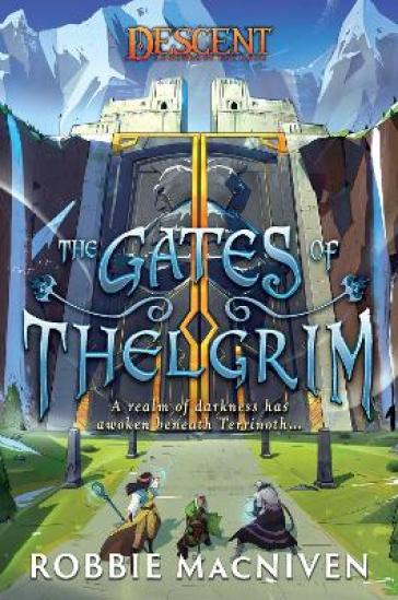 The Gates of Thelgrim - Robbie MacNiven