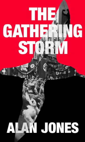 The Gathering Storm - Alan Jones