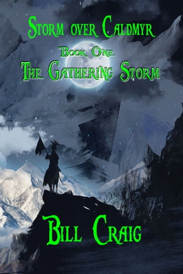 The Gathering Storm - Bill Craig