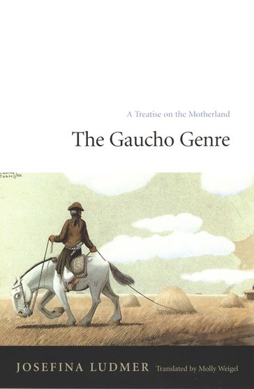 The Gaucho Genre - Josefina Ludmer