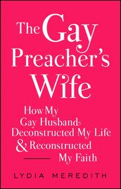 The Gay Preacher s Wife