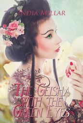 The Geisha with the Green Eyes