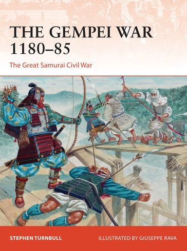 The Gempei War 118085 - Dr Stephen Turnbull