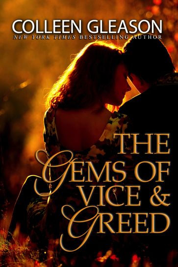 The Gems of Vice and Greed - Colleen Gleason