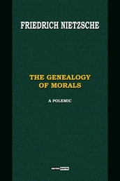 The Genealogy of Morals