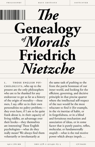 The Genealogy of Morals - Friedrich Nietzsche