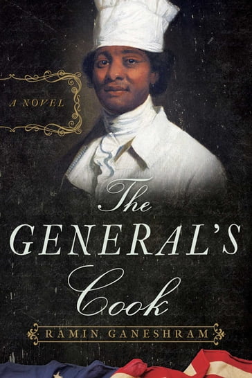 The General's Cook - Ramin Ganeshram