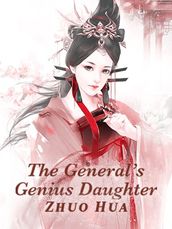 The General s Genius Daughter 20 Anthology
