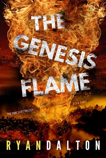 The Genesis Flame - RYAN DALTON