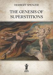 The Genesis of Superstitions