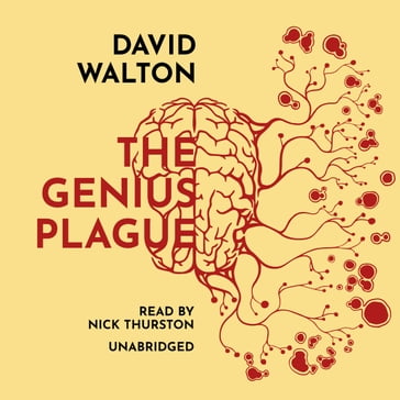 The Genius Plague - David Walton