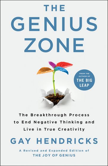 The Genius Zone - PH.D. Gay Hendricks