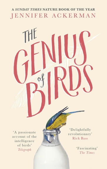 The Genius of Birds - Jennifer Ackerman