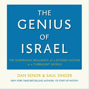 The Genius of Israel - Dan Senor - Saul Singer